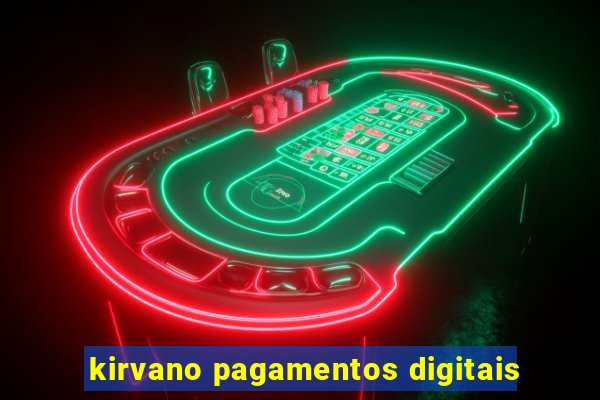 kirvano pagamentos digitais